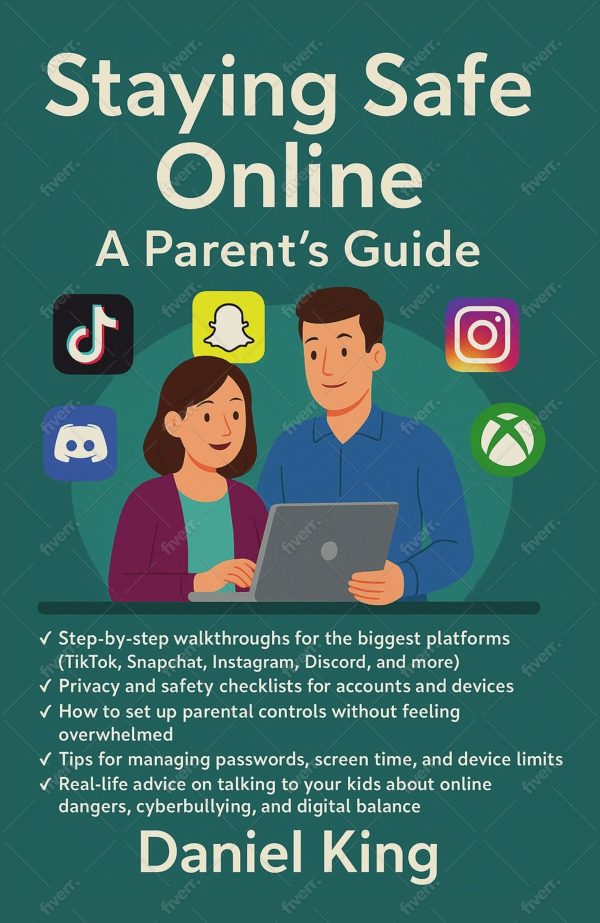 Staying Safe Online By Daniel King